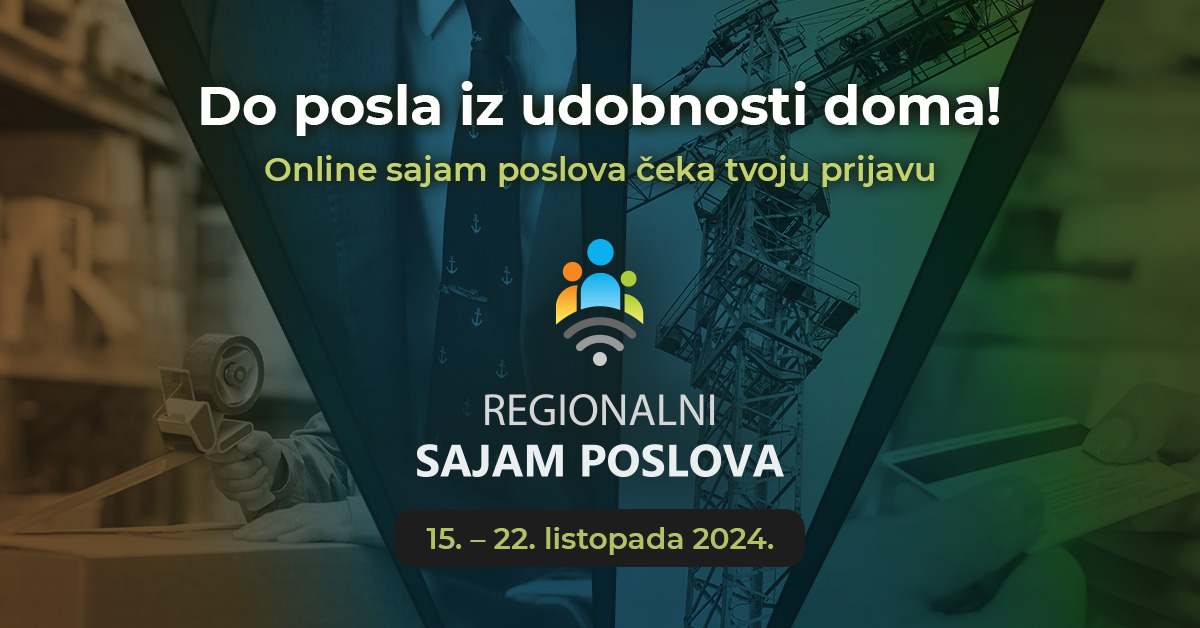 Posjeti Regionalni sajam poslova te pronađi novi (i bolji) posao!